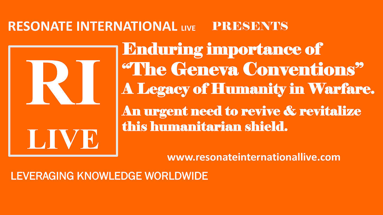 “Enduring importance of The Geneva Conventions”