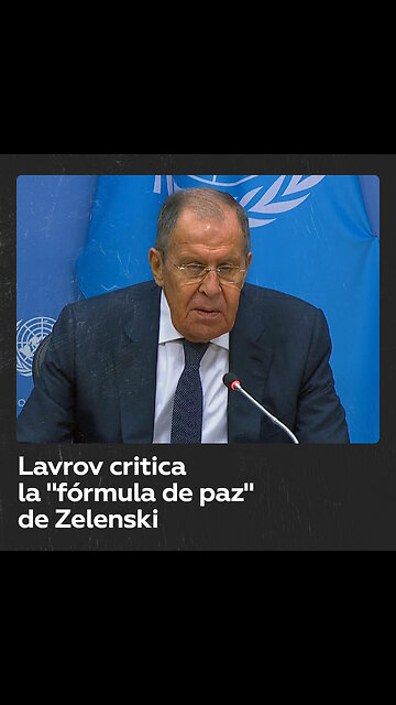 Lavrov critica la “fórmula de paz” de Zelenski