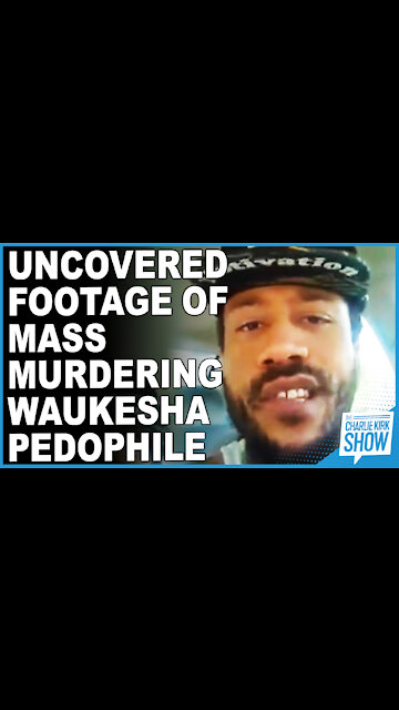 Uncovered Footage Of Mass Murdering Waukesha Pedophile