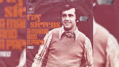 Ray Stevens - "A Mama And A Papa" (Official Audio)