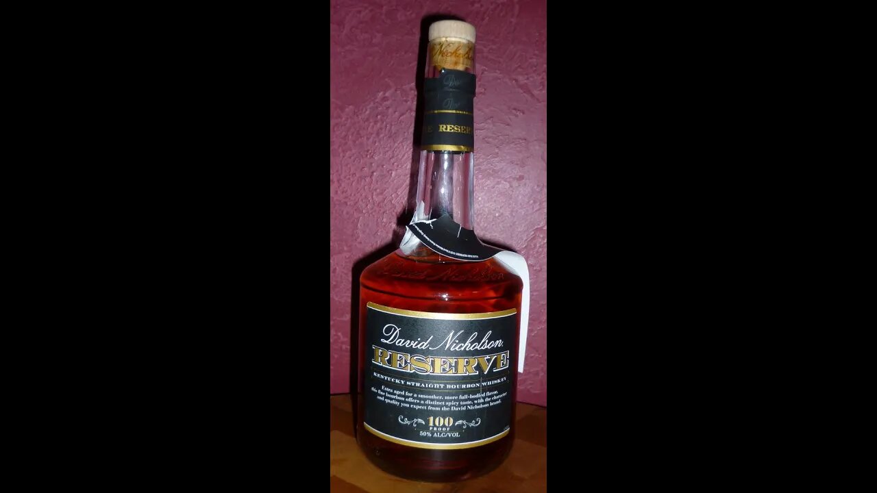 Whiskey #32: David Nicholson Reserve Bourbon