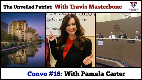 The Unveiled Patriot - Convo #16: With Pamela Carter