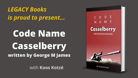 Legacy Books - Code Name Casselberry - George M James