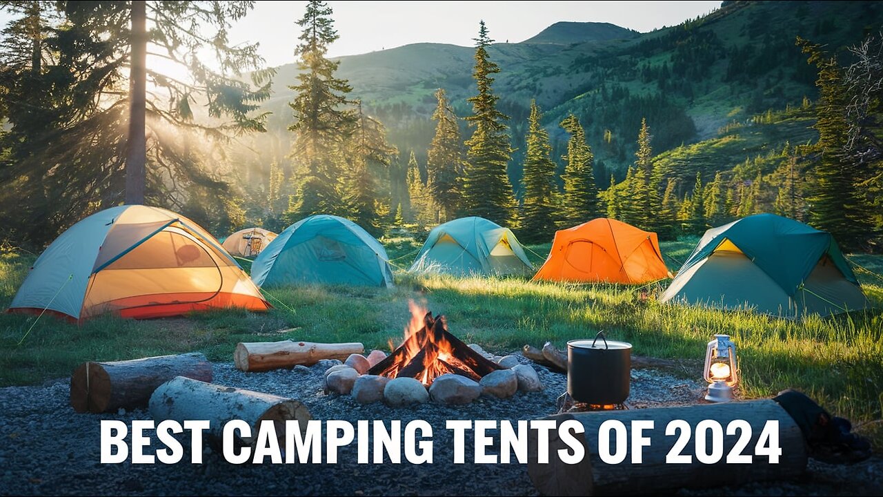 Best Camping Tents of 2024