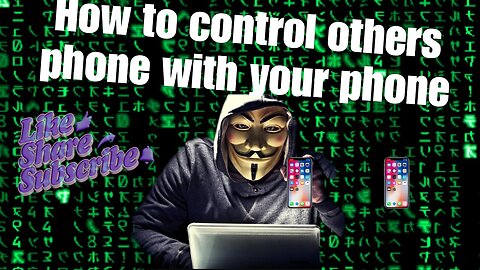 How to control others phone with your phone