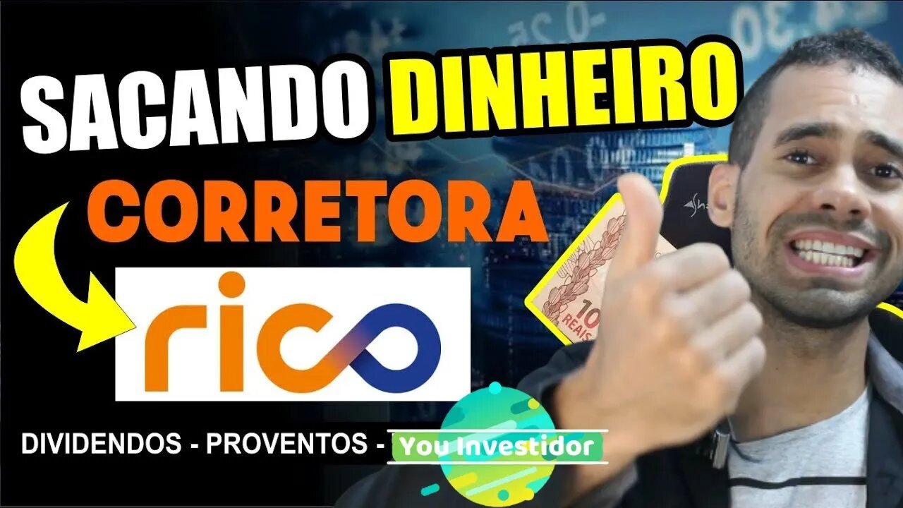 Como Resgatar o Dinheiro de Dividendo e Proventos na Corretora Rico