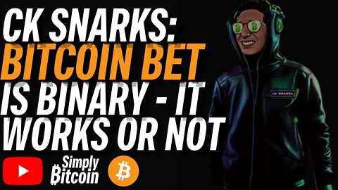 CK SNARKS: Bitcoin - World Reserve Currency or BUST!!