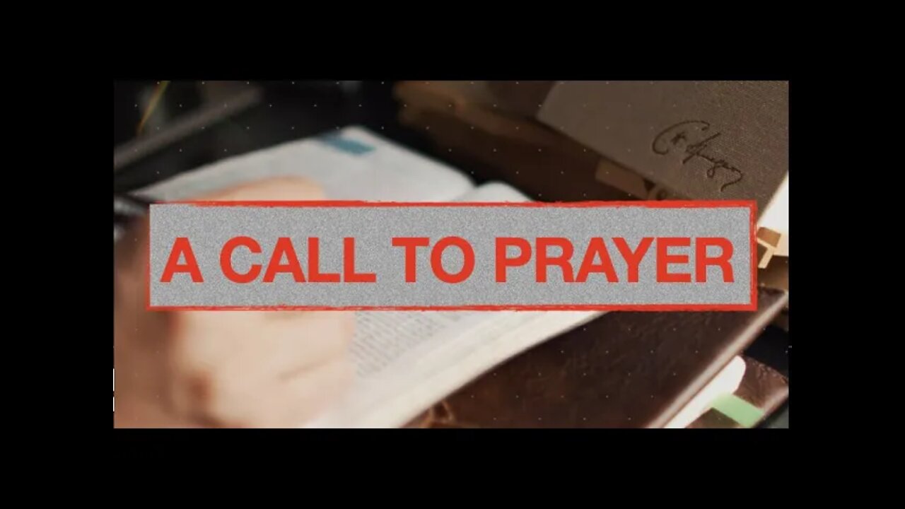 A CALL TO PRAYER || ERIC GILMOUR