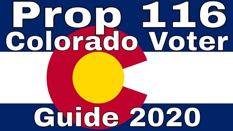 Colorado Ballot Initiative Proposition 116 2020