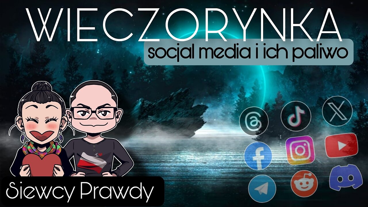 Wieczorynka - Social media i ich paliwo