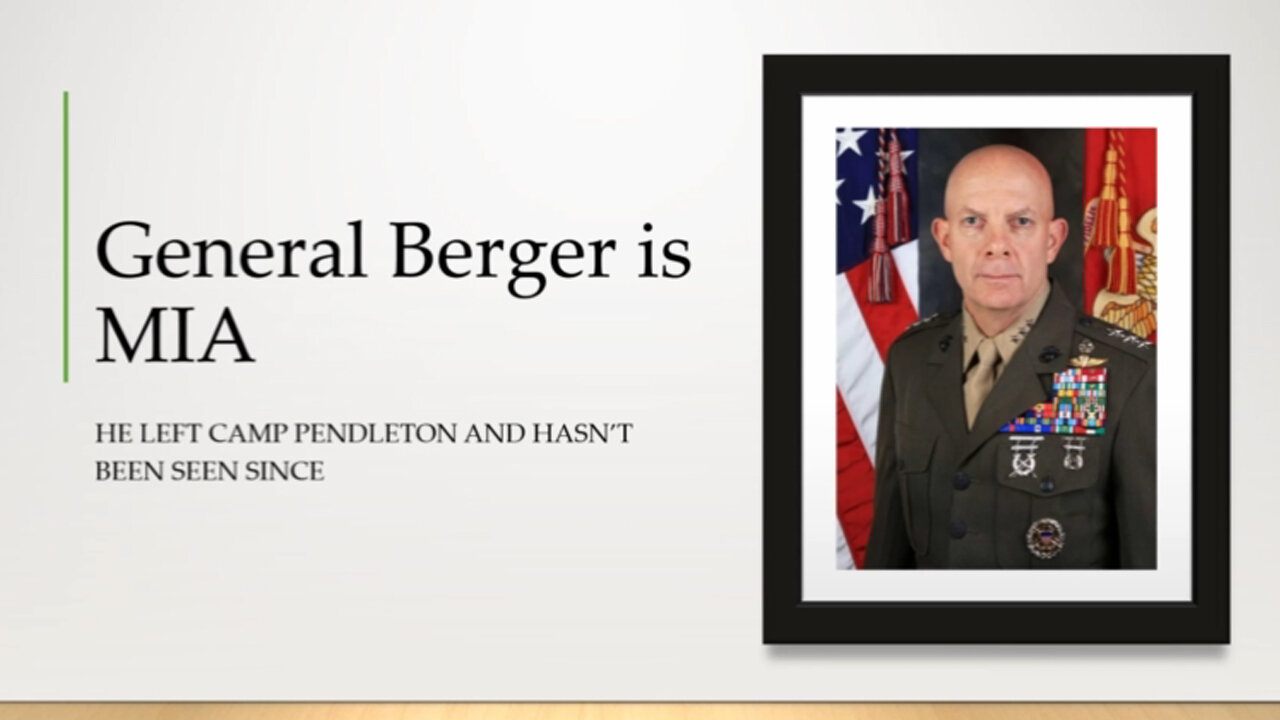 General Berger is MIA Jan 12.