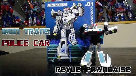 [Francais] Revue Video du Iron Trans Police Car