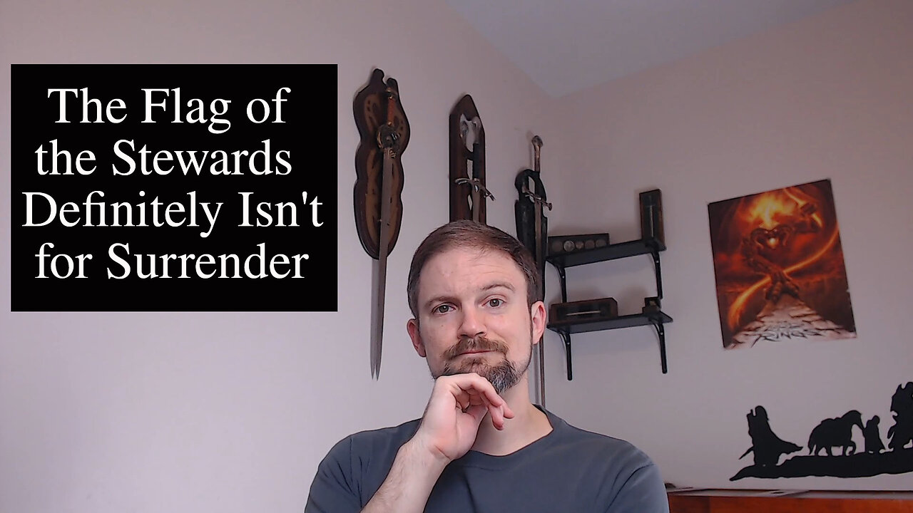 Thursday Tolkien Thoughts: What Does the White Flag of the Stewards of Gondor Signify?