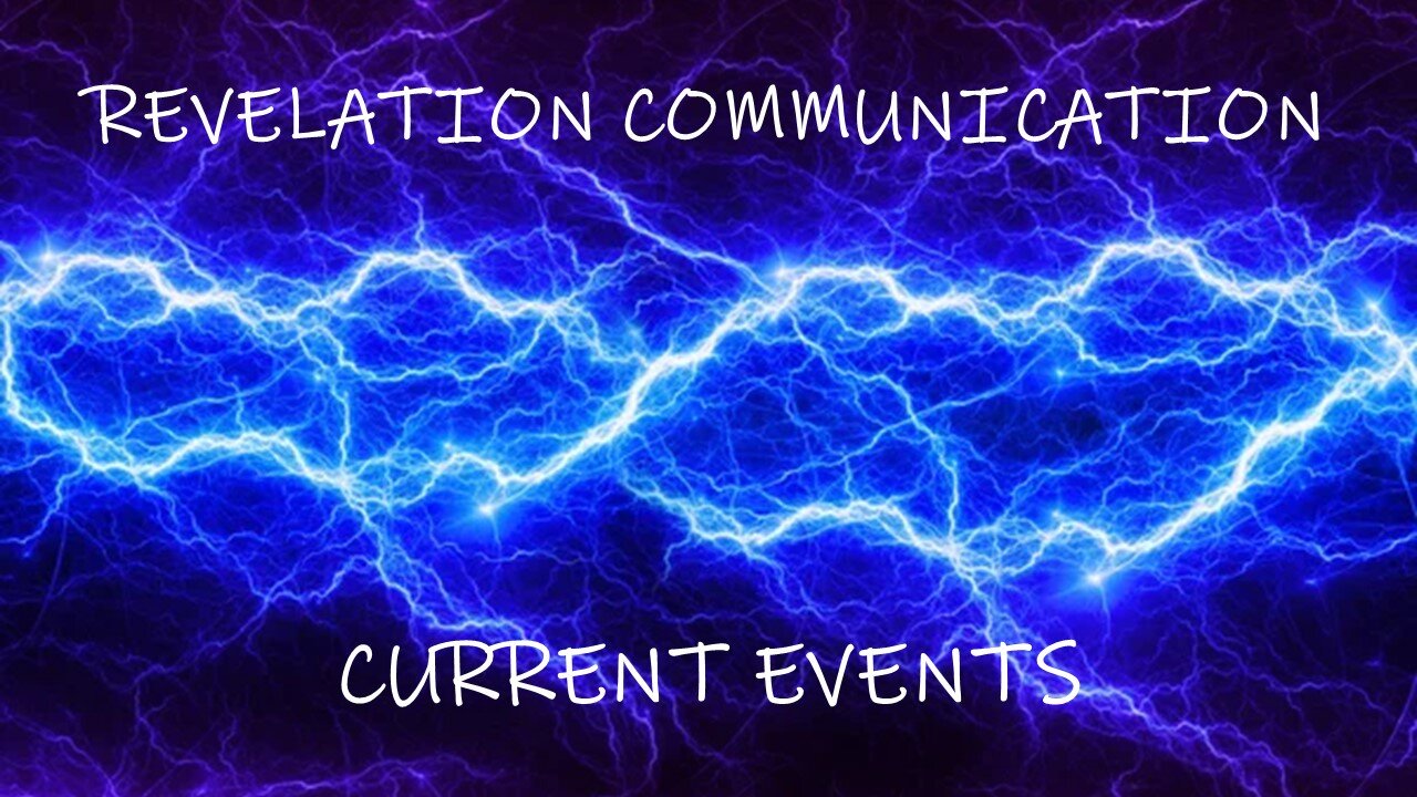 Revelation Communication - Current Events 06.01.2023