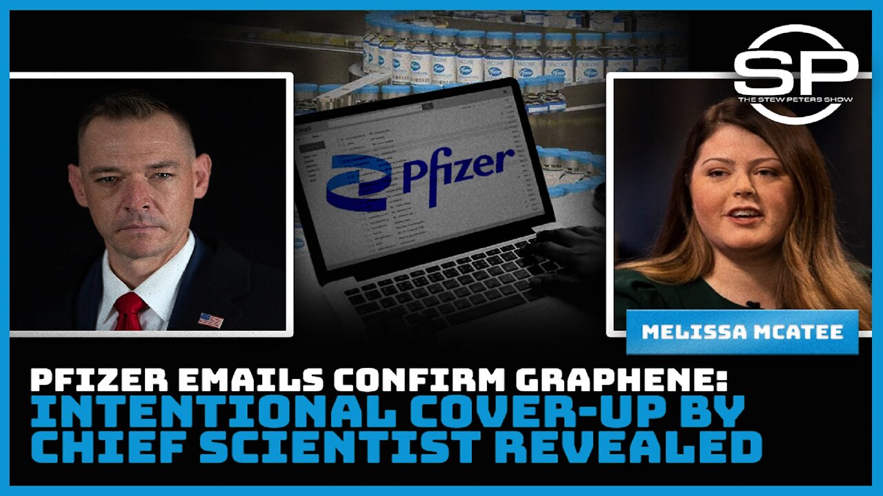 Pfizer Emails Confirm Graphene: Intentional Cover-up By Chief Scientist Revealed