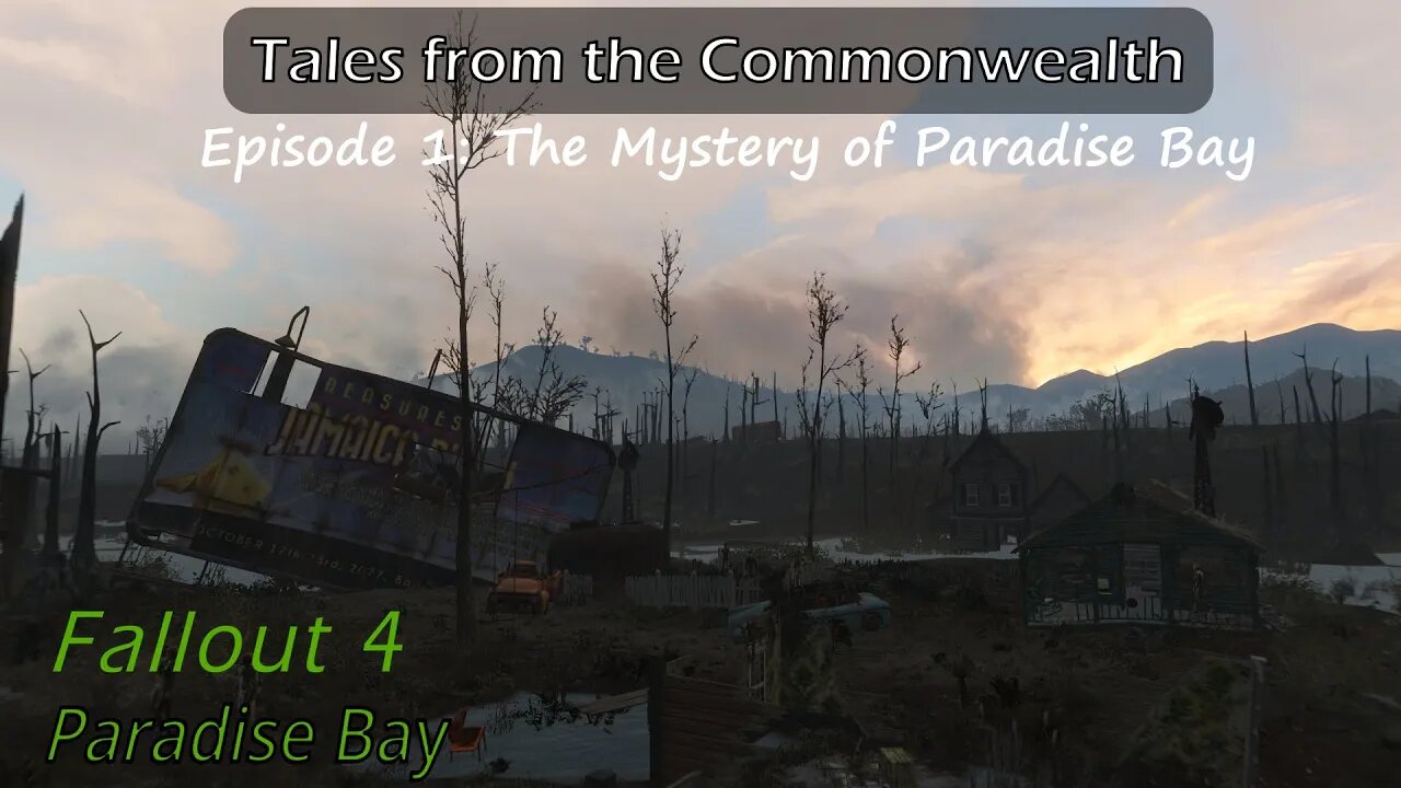 Fallout 4 Paradise Bay Tales from the Commonwealth