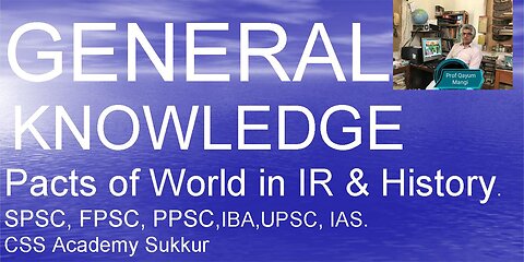 General Knowledge of World, International Relations