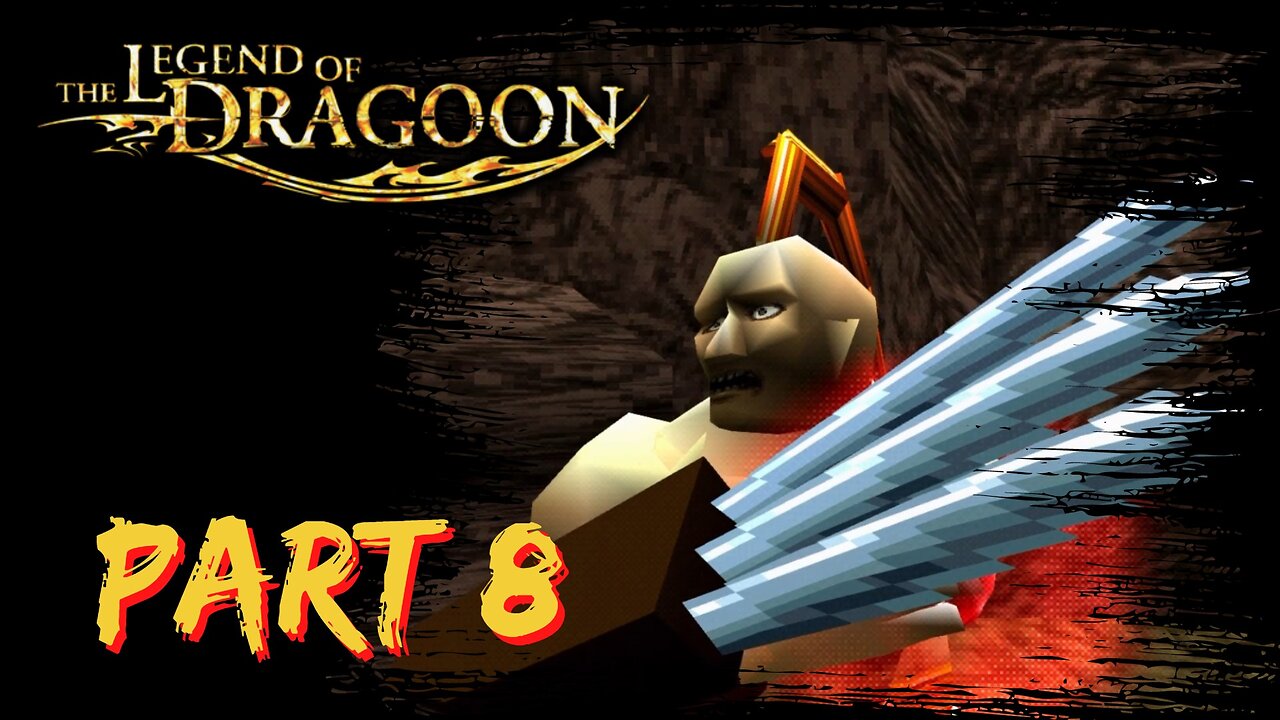 The Legend of Dragoon Playthrough ~ PS1 ~ Part 8