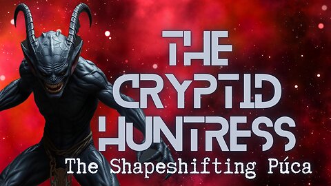 THE PUCA: SHAPESHIFTING GOBLINS & INVISIBLE FRIENDS