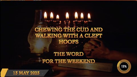 Chewing The Cud and Walking With a Cleft Hoof - Word For The Weekend Premiere 13th May 2023 - Jacob Prasch