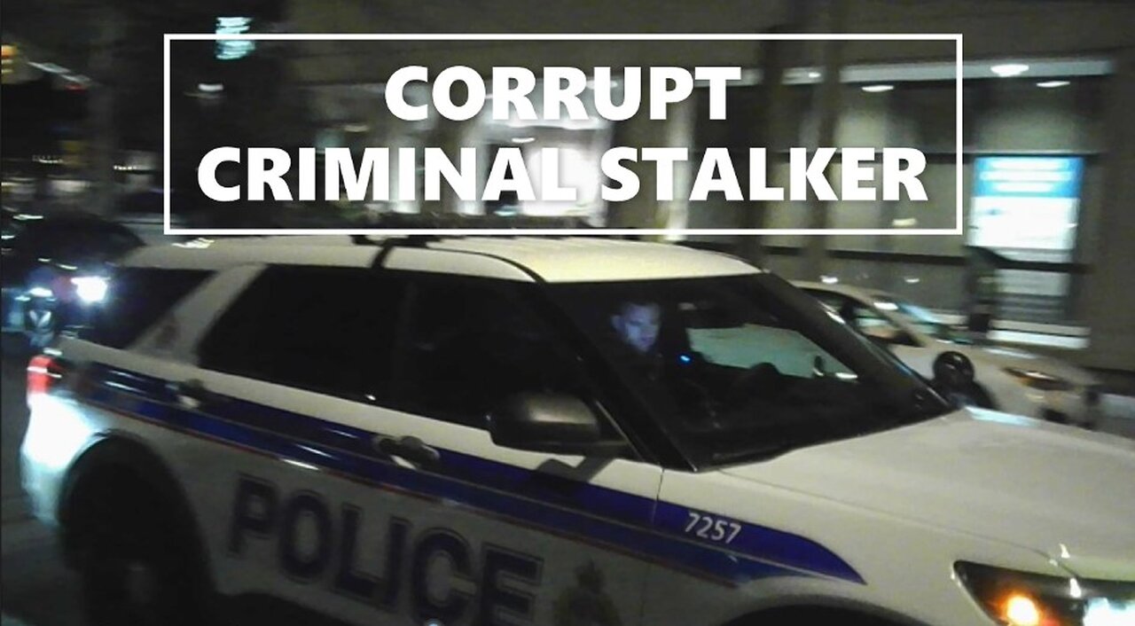 CSIS Criminal Harassment Campaign Continues to Utilize the Corrupt, Stalking Ottawa Police