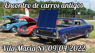 Encontro de carros antigos VilaMaria SP 09 de abril de 2022 foi Top...