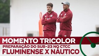 FLUMINENSE ENCERRA A PREPARAÇÃO PARA JOGO DECISIVO PELO BRASILEIRO SUB-23