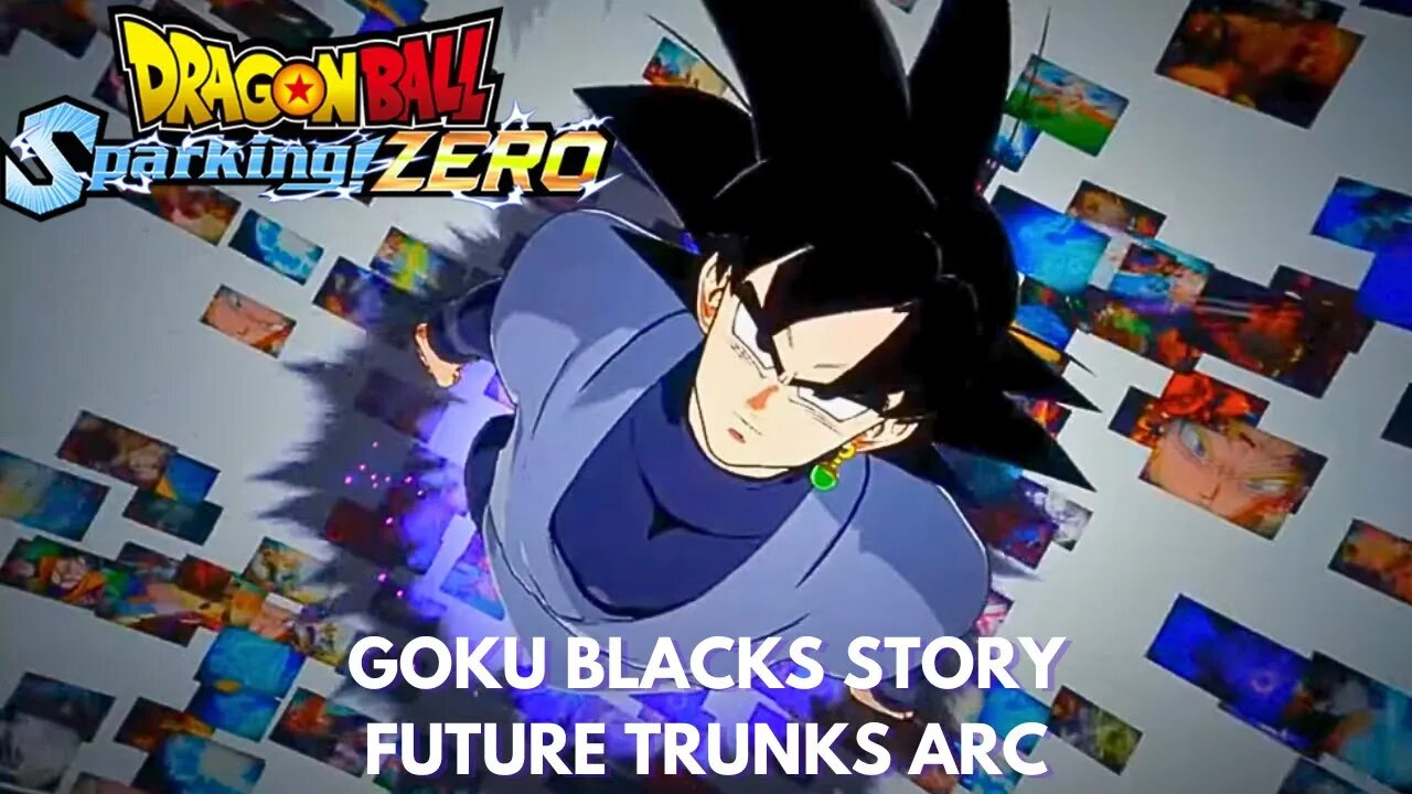 Goku Blacks Story - Future Trunks Arc - Dragon Ball Sparking Zero!