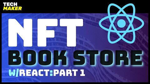 React JS Tutorial | Building an NFT Bookstore from Scratch - Part 1