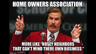 🤣FUNNY & CRAZY HOME OWNERS ASSOCIATIONS - THEY ARE RUNNING AMUCK. POWER TRIPPING