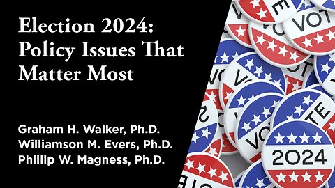 Election 2024: Policy Issues That Matter Most | Independent Outlook 66