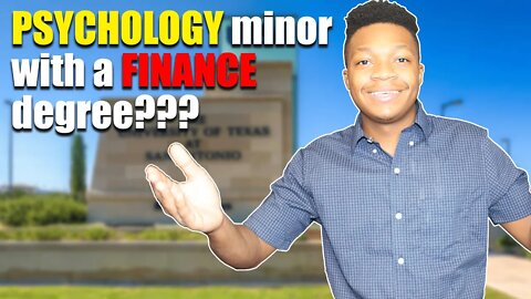 Should you get a Psychology Minor with a Finance Major?