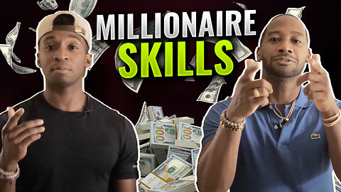 5 Skills That Can Make You Rich And Successful