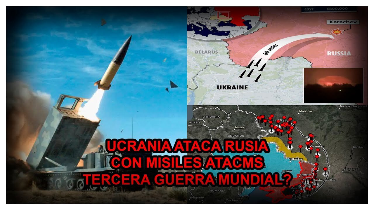 SIAMO ALL'INIZIO DELLA TERZA GUERRA MONDIALE? L'UCRAINA HA ATTACCATO LA RUSSIA CON ATTACCHI MISSILISTICI ATACMS AMERICANI La Russia conferma l'attacco ucraino