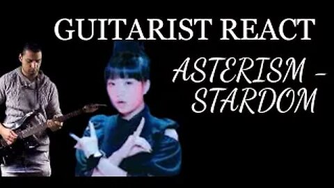 ASTERISM - STARDOM reaction