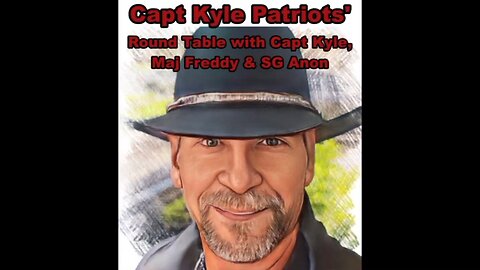 SG Anon (QNews Patriot), Capt Kyle, Maj Freedy on President Trump, Biden