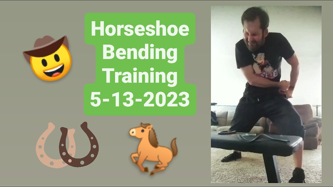 Horseshoe 🐎 Bending Training 5-13-2023