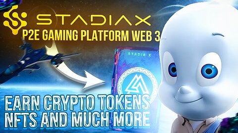 Play, Win, and Earn with StadiaX WEB3 gaiming platform / StadiaX Airdrop