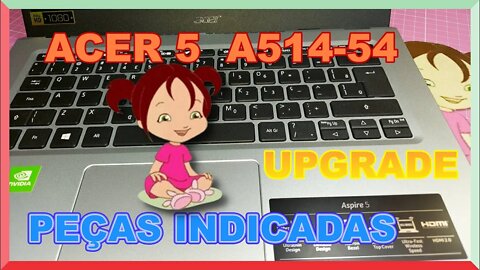 💗MY💗COMO INSTALAR MEMÓRIA E HD NO NOTEBOOK ASPIRE 5 A514-54 SEM PERDER A GARANTIA #INFORMÁTICA