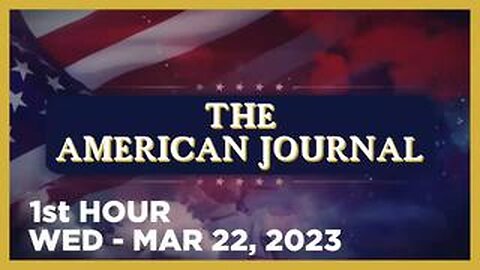 THE AMERICAN JOURNAL [1 of 3] Wednesday 3/22/23 • SIMON IN FLORIDA - News, Reports & Analysis