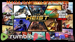 GTAO - The Heist Challenge Week: Monday (Testing Rumble's Ultra-Low Latency)