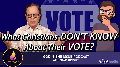 What Christians Don’t Know About Their Vote?