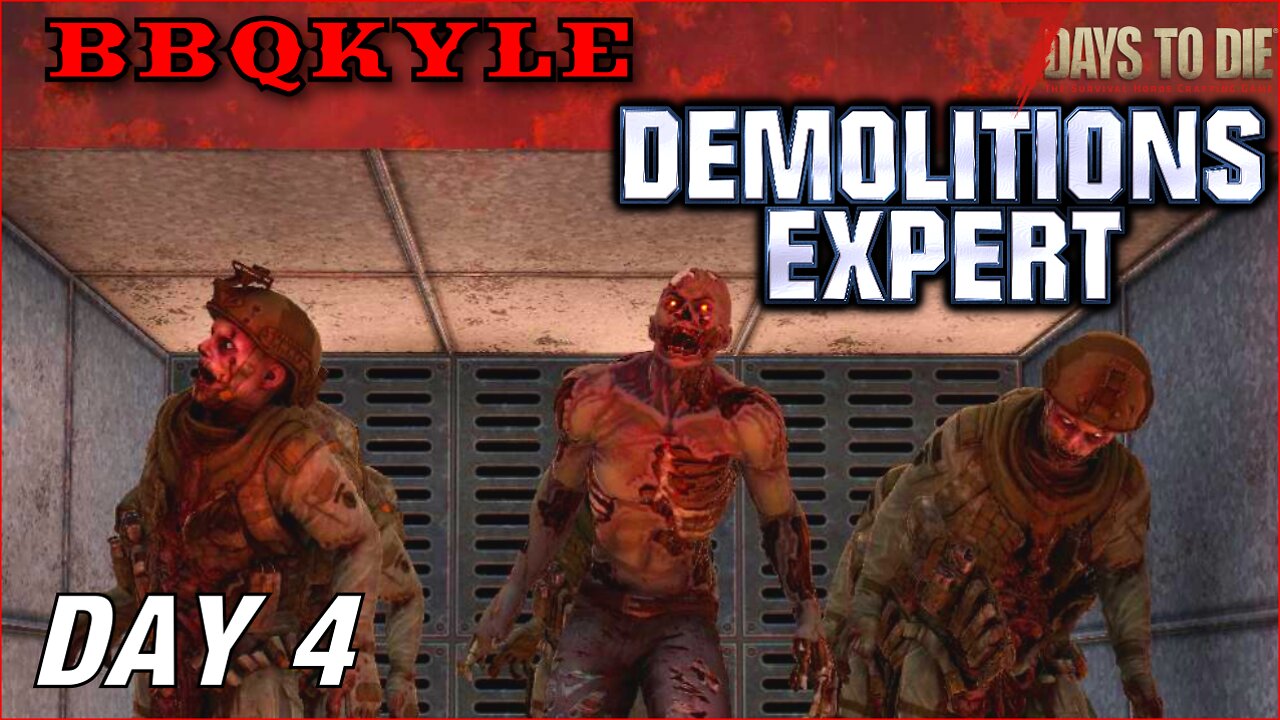 Taking on a small army. (7 Days to Die - Demolitions Expert: Day 4)