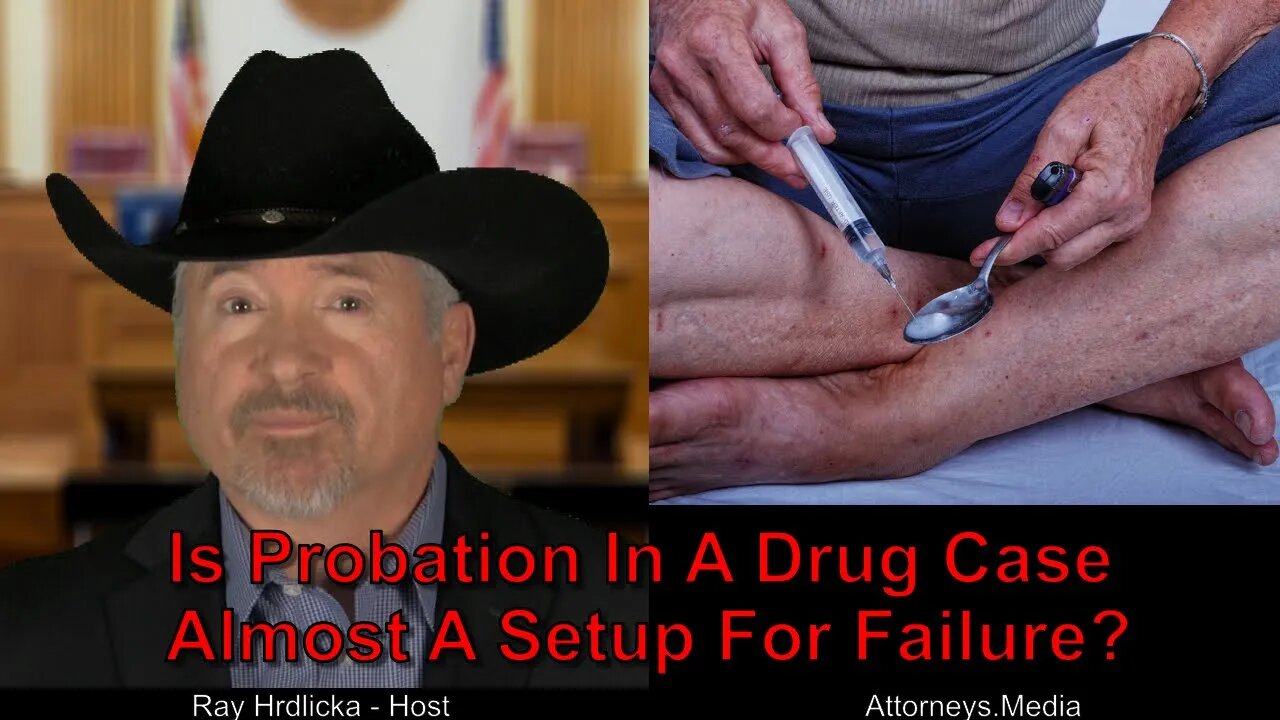 Is Probation In A Drug Case Almost A Setup For Failure?