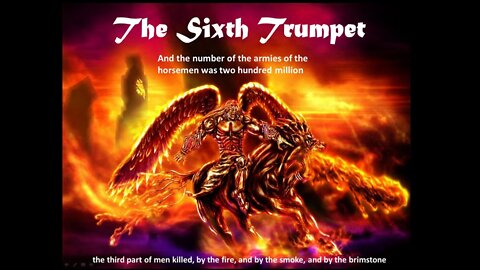 Sixth Trumpet Judgment Upon The Empire