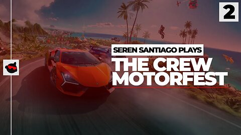 STARTING LIBERTY WALK! // THE CREW: MOTORFEST [FULL Release] // Xbox Series X Gameplay (Episode 2)