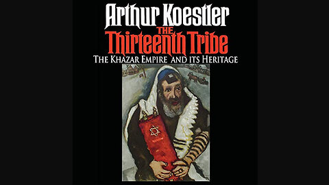 The Thirteenth Tribe by Arthur Koestler