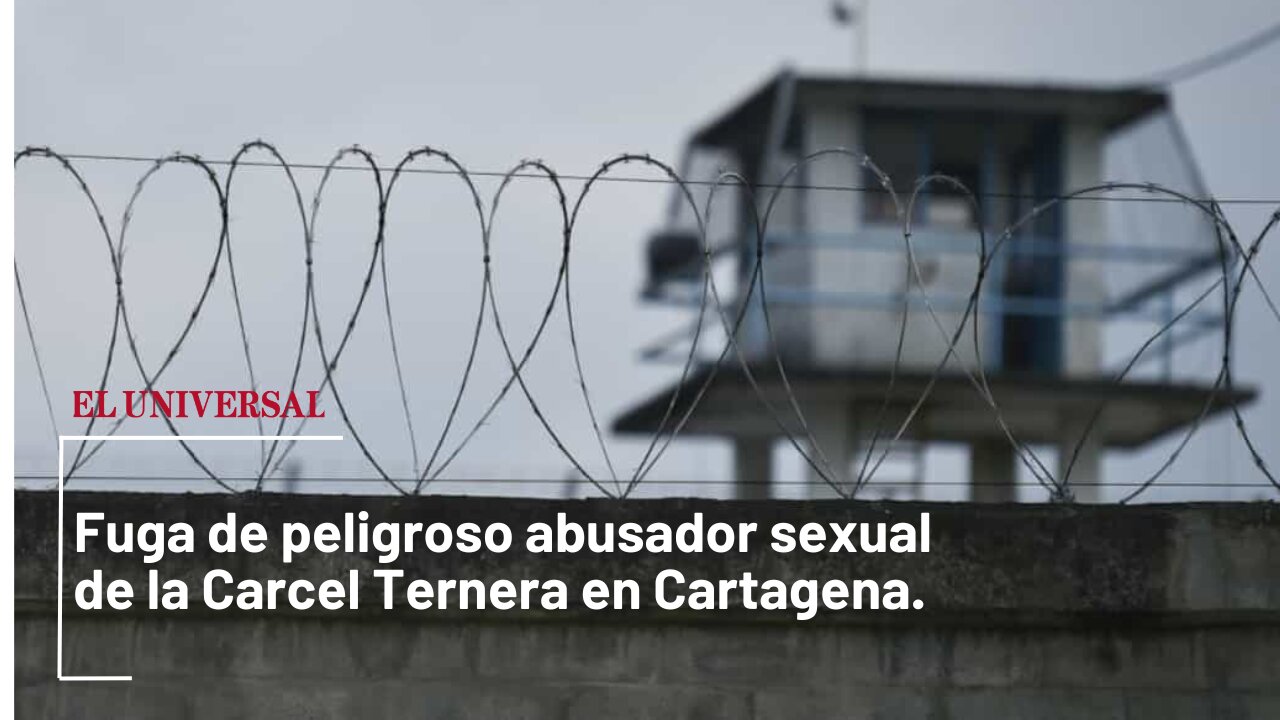 Fuga de abusador sexual de la Cárcel de Ternera