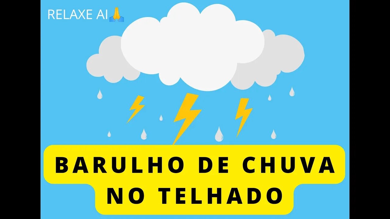 CHUVA NO TELHADO... UM BOM CALMANTE PARA A ALMA 🌧⛈️🌈