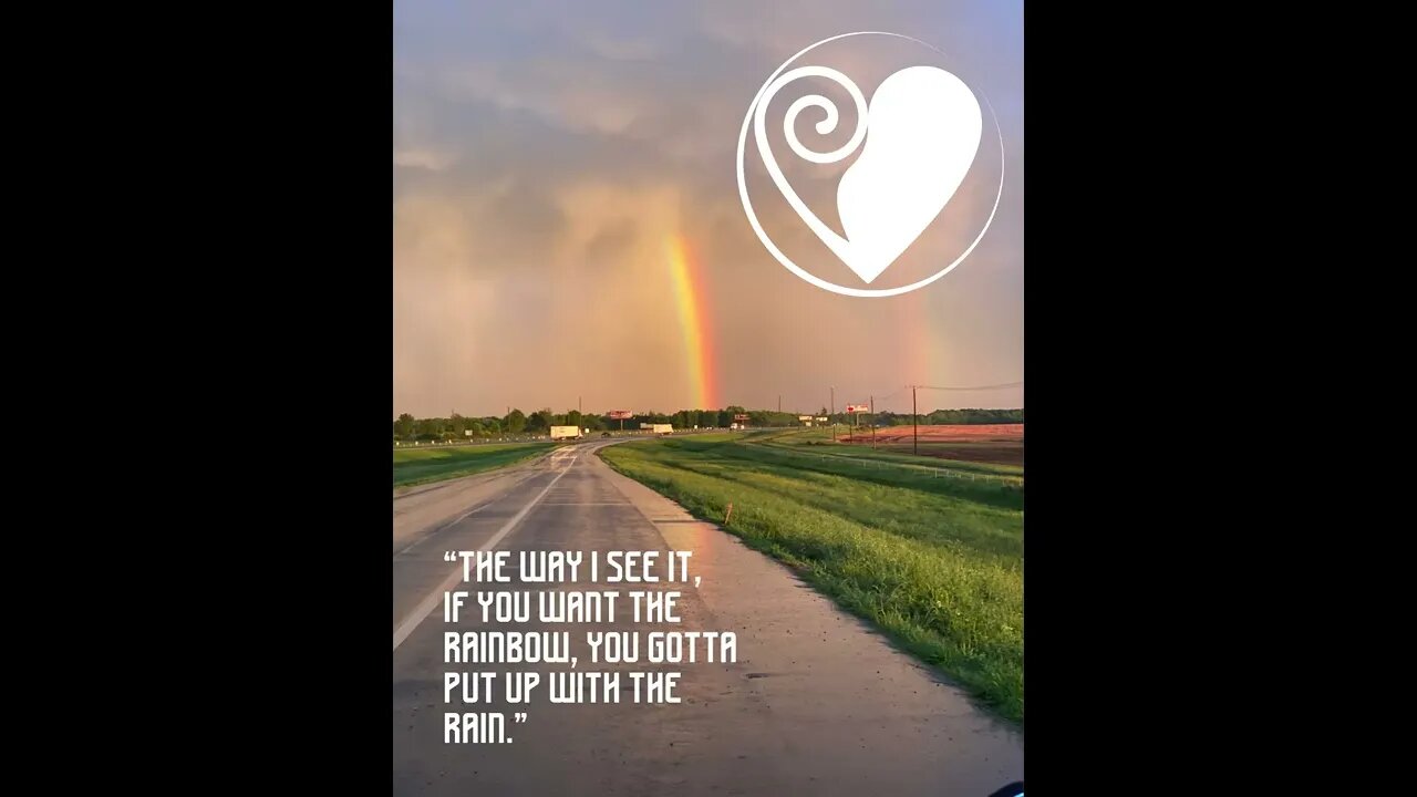 DO YOU WANNA SEE THE RAINBOW?